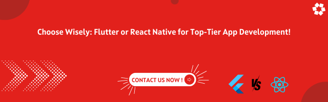 Flutter vs React Native for App Development