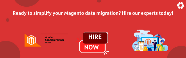 Hire Magento Expert for Migration